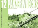 Archer, Lee; Auerbach, William - Panzerwrecks 12 - 9781908032003 - V9781908032003