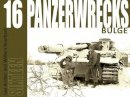 Lee Archer - Panzerwrecks 16: Bulge - 9781908032089 - V9781908032089