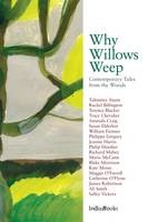 Tracy (Ed Chevalier - Why Willows Weep: Contemporary Tales from the Woods - 9781908041326 - V9781908041326
