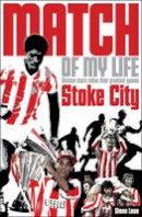 David Lee - Stoke City Match of My Life - 9781908051769 - V9781908051769