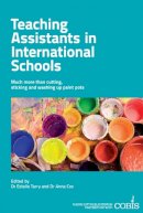 Anna Cox - Teaching Assistants in International Schools - 9781908095947 - V9781908095947