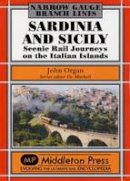 John Organ - Sardinia and Sicily Narrow Gauge - 9781908174505 - V9781908174505