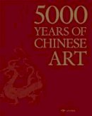 Cypi - 5000 Years of Chinese Art - 9781908175762 - V9781908175762