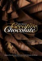 John Slattery - John Slattery's Creative Chocolate - 9781908202079 - V9781908202079