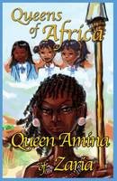 JudyBee - Queen Amina of Zaria - 9781908218438 - V9781908218438