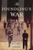Julian Evans - The Foundling's War - 9781908313713 - V9781908313713