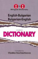 V. Kocheshkova - English-Bulgarian & Bulgarian-English One-to-One Dictionary - 9781908357656 - V9781908357656