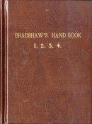 Bradshaw  G - Bradshaw's Handbook, 1863 - 9781908402486 - V9781908402486