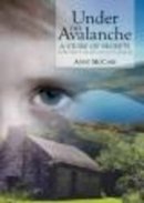 Anne McCabe - Under the Avalanche - 9781908417107 - KAM0001370
