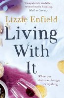 Lizzie Enfield - Living With It - 9781908434470 - V9781908434470