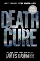 Dashner, James - Death Cure 3 (Maze Runner) - 9781908435200 - 9781908435200