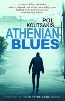 Pol Koutsakis - Athenian Blues - 9781908524768 - V9781908524768