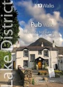 Vivienne Crow - Pub Walks: Walks to Cumbria's Best Pubs (Lake District Top 10 Walks) - 9781908632012 - V9781908632012