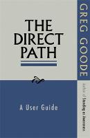 Greg Goode - The Direct Path: A User Guide - 9781908664020 - V9781908664020