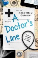 Kenneth Calman - A Doctor's Line - 9781908737892 - KSG0009049