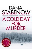 Dana Stabenow - A Cold Day for Murder - 9781908800398 - V9781908800398
