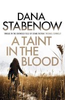 Dana Stabenow - Taint in the Blood - 9781908800756 - V9781908800756