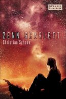 Christian Schoon - Zenn Scarlett - 9781908844545 - V9781908844545