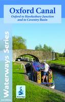 Heron Maps - Oxford Canal Map: Oxford to Hawkesbury Junction and to Coventry Basin (Waterways Series) - 9781908851215 - V9781908851215