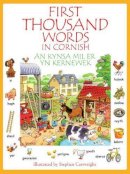 Na - Kynsa Mil Er yn Kernewek: First Thousand Words in Cornish - 9781908965066 - V9781908965066