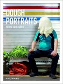 Søren Dahlgaard - Dough Portraits - 9781908970220 - V9781908970220