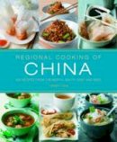 Terry Tan - Regional Cooking of China - 9781908991287 - V9781908991287