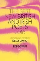 Todd Swift - The Best of British and Irish Poets: 2016 - 9781908998552 - V9781908998552