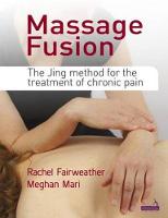 Rachel Fairweather - Massage Fusion - 9781909141230 - V9781909141230
