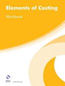 Aubrey Penning - Elements of Costing Workbook (AAT Foundation Certificate in Accounting) - 9781909173705 - V9781909173705