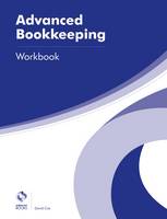 COX, DAVID - Advanced Bookkeeping Workbook (AAT Advanced Diploma in Accounting) - 9781909173781 - V9781909173781