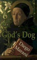 Diego Marani - God's Dog - 9781909232518 - V9781909232518