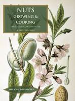 Jane Mcmorland-Hunter - Nuts: Growing and Cooking (The English Kitchen) - 9781909248540 - V9781909248540