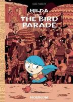 Luke Pearson - Hilda and the Bird Parade - 9781909263062 - V9781909263062