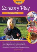 Sue Gascoyne - Sensory Play - 9781909280304 - V9781909280304