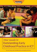 Sung, Hui-Yun; Siraj-Blatchford, John; Kucirkova, Natalia - Your Guide to Outstanding Early Childhood Practice in ICT - 9781909280779 - V9781909280779