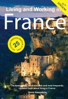 David Hampshire - Living and Working in France: A Survival Handbook - 9781909282889 - V9781909282889