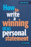 Ian Stannard - How to Write a Winning UCAS Personal Statement - 9781909319899 - V9781909319899