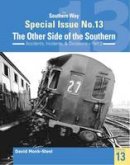 David Monk-Steele - The Southern Way Special Issue No. 13: The Other Side of the Southern: 13 - 9781909328587 - V9781909328587