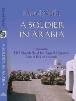 David Neild - A Soldier in Arabia - 9781909339637 - V9781909339637