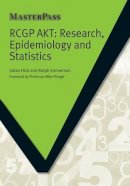 Julian Hick - Rcgp Akt: Research, Epidemiology and Statistics (Masterpass) - 9781909368118 - V9781909368118