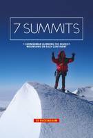 Edward Buckingham - 7 Summits: 1 Cornishman Climbing the Highest Mountains on Each Continent - 9781909461499 - V9781909461499