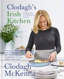 Mckenna, Clodagh - Clodagh's Irish Kitchen - 9781909487291 - 9781909487291
