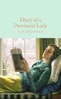 E.m. Delafield - Diary of a Provincial Lady (Macmillan Collector's Library) - 9781909621381 - V9781909621381