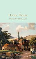 Anthony Trollope - Doctor Thorne (Macmillan Collector's Library) - 9781909621398 - 9781909621398