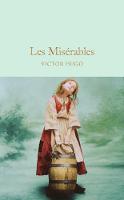 Victor Hugo - Les Misérables (Macmillan Collector's Library) - 9781909621497 - V9781909621497