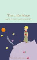 Antoine De Saint-Exupéry - The Little Prince (Macmillan Collector's Library) - 9781909621558 - V9781909621558