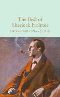 Arthur Conan Doyle - The Best of Sherlock Holmes (Macmillan Collector's Library) - 9781909621992 - V9781909621992