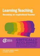 Pete Boyd - Learning Teaching: Becoming an inspirational teacher - 9781909682450 - V9781909682450