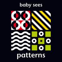 Angela Giles - Baby Sees: Patterns - 9781909763456 - V9781909763456