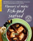 Gilli Davies - Flavours of Wales: Fish and Seafood - 9781909823112 - V9781909823112